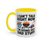 Father's Day Mug - I Can't Talk
