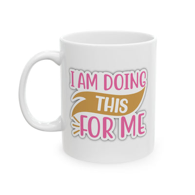 I Am Doing This Fro Me Pink Sticker