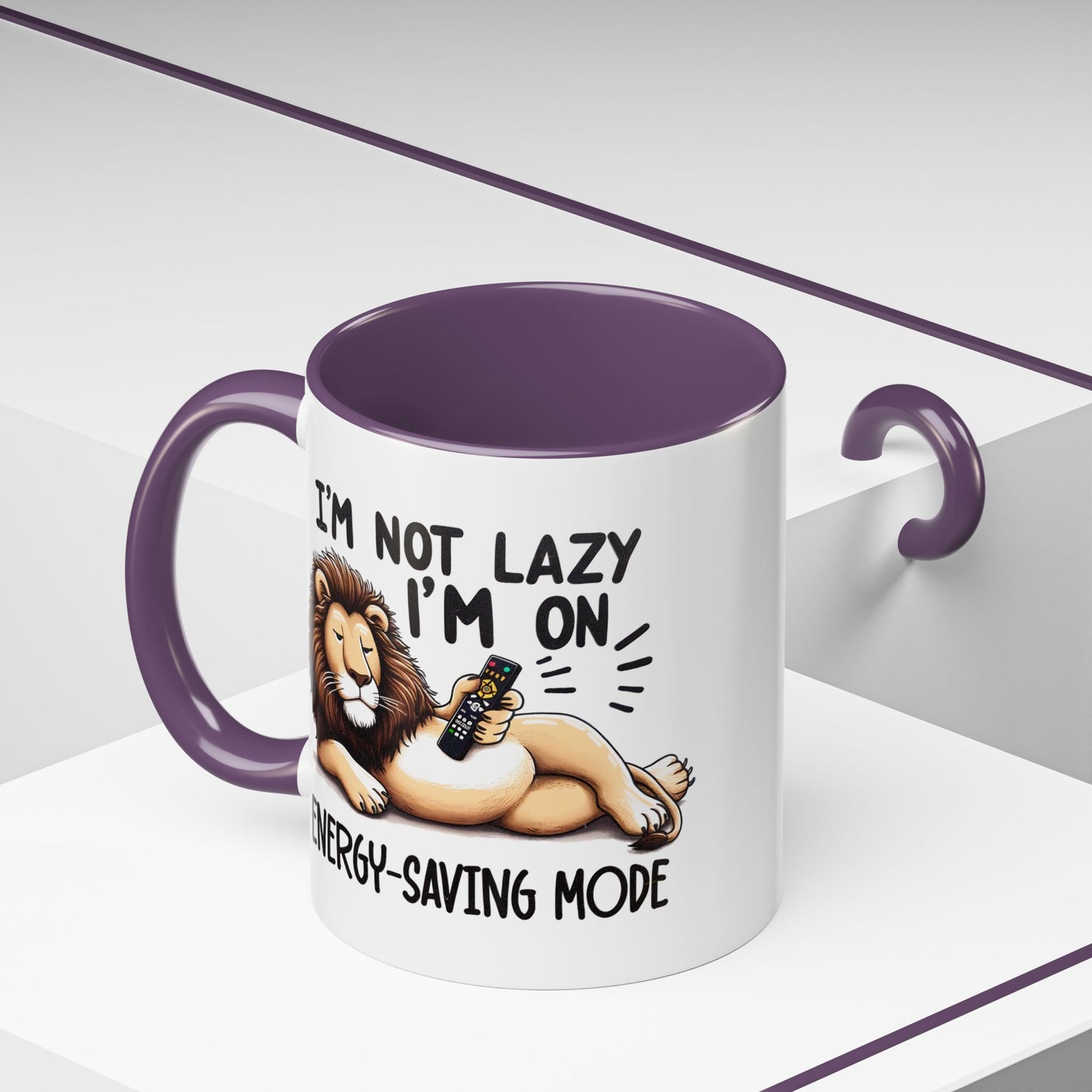 Humor Mug - I'm Not Lazy I'm on Energy Saving Mode Lion