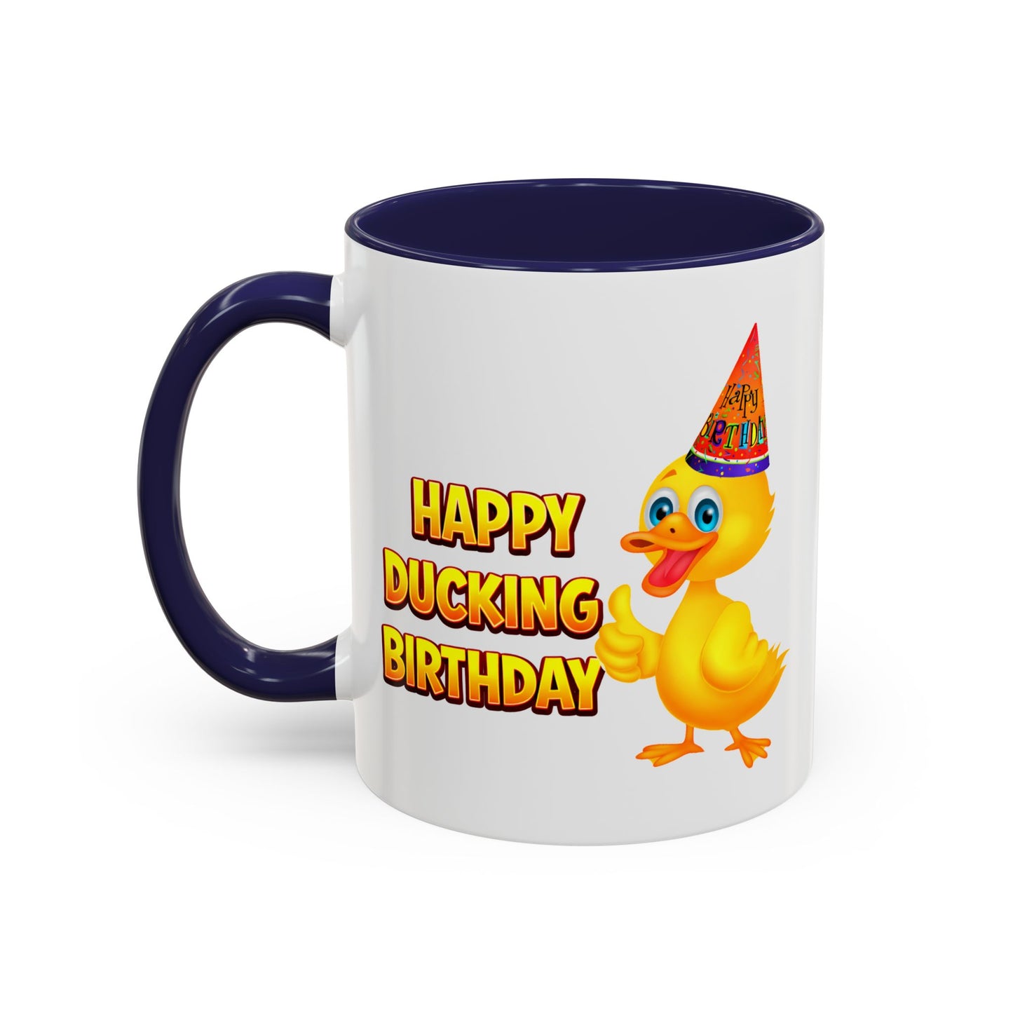 Birthday Mug - Happy Ducking Birthday