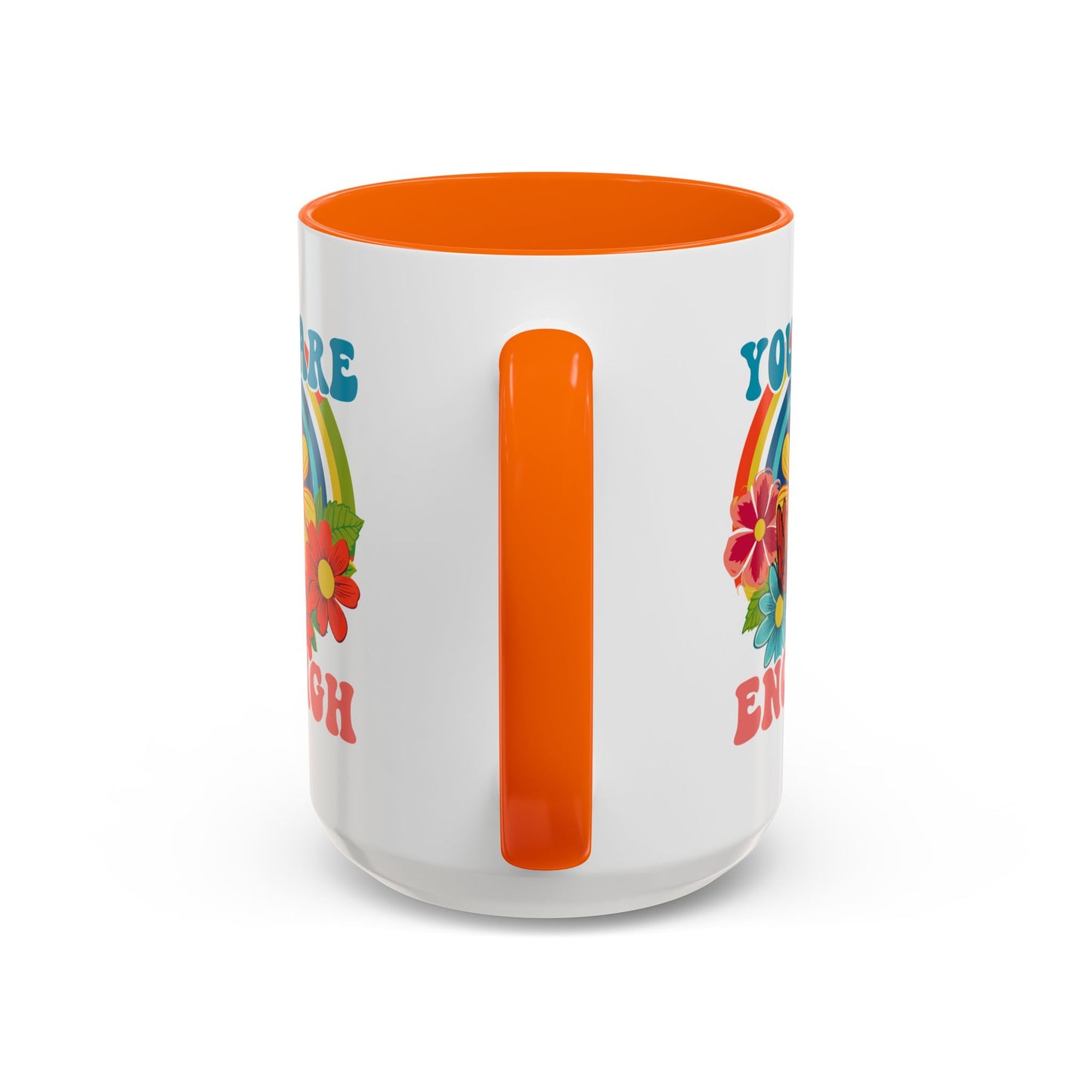 Motivation Mug - You Are Enough