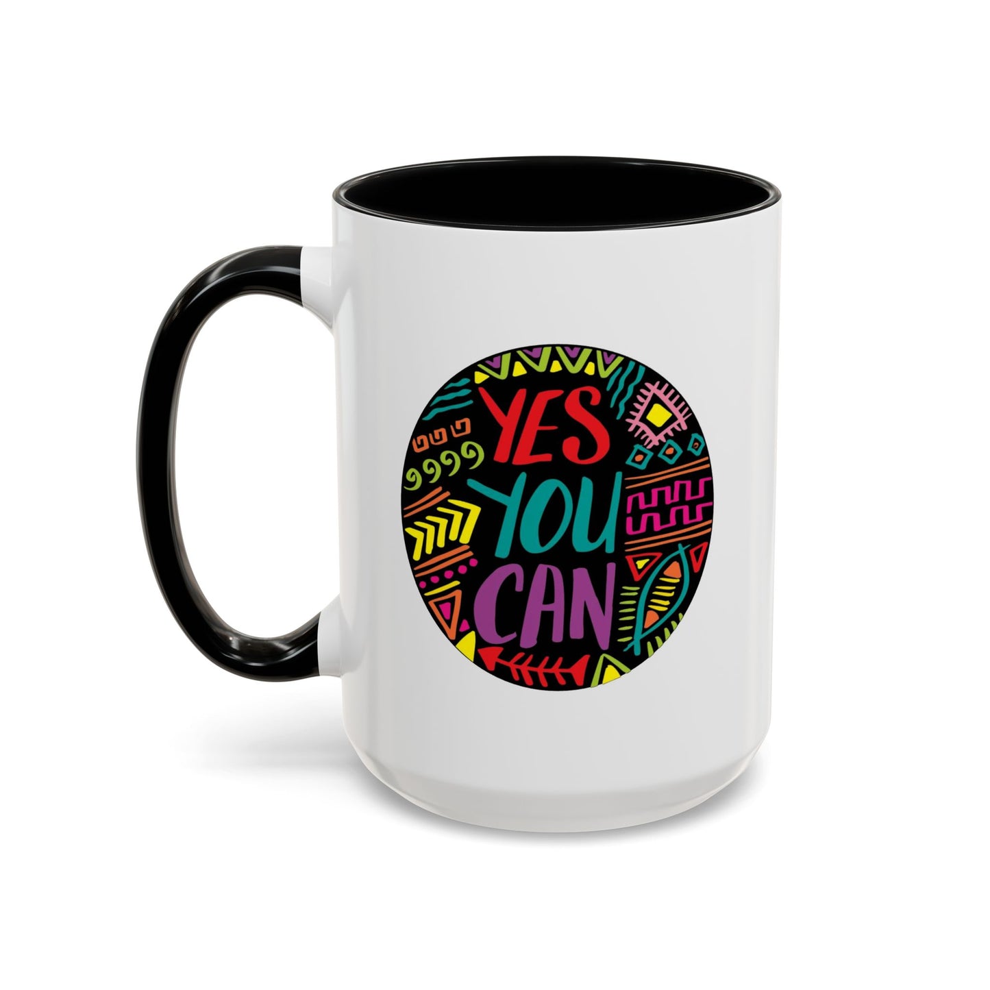 Motivation Mug - Yes You Can Badge