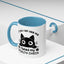 Humor Mug - If You Can See Me