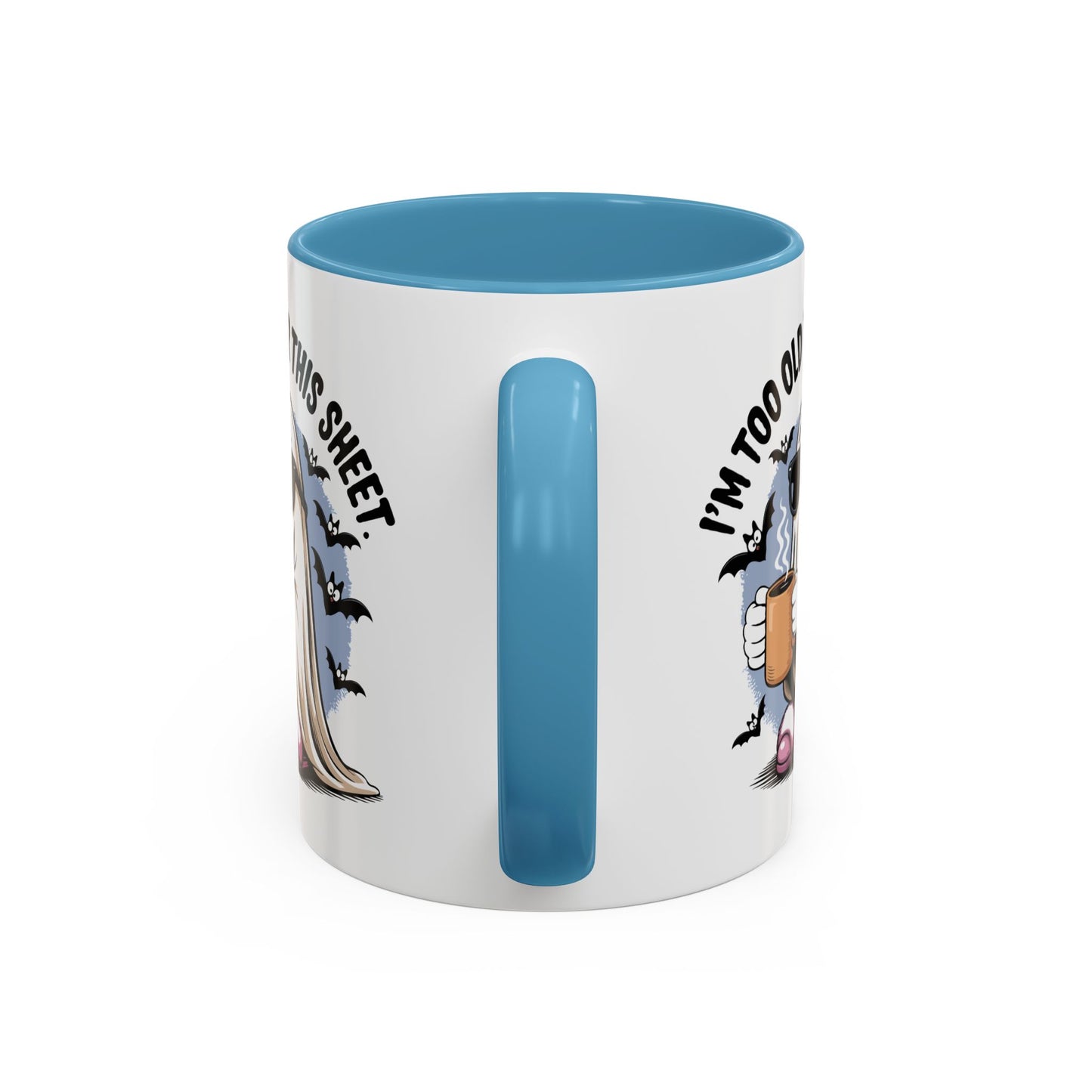 Office Mug - I'm Too Old