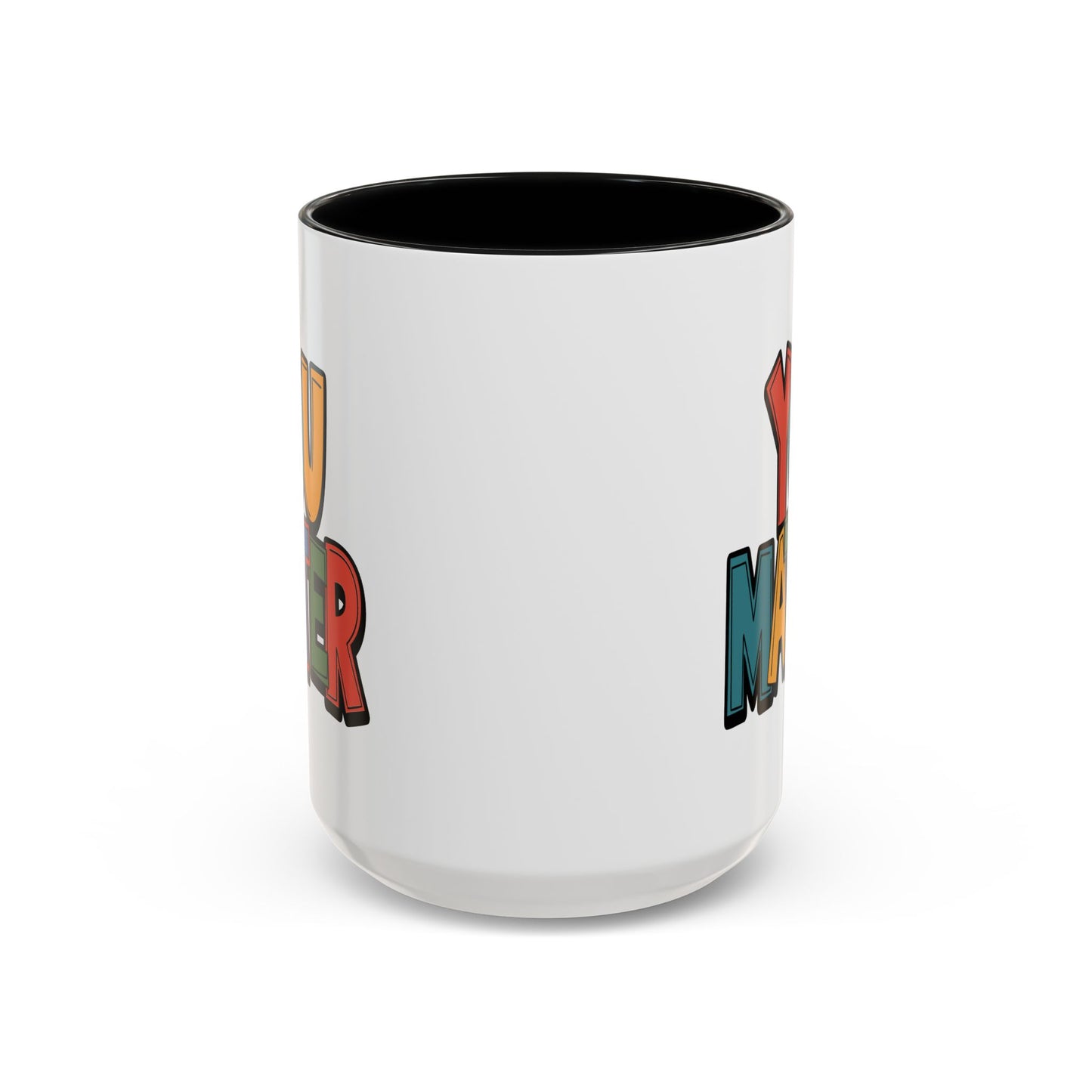 Motivation Mug - You Matter