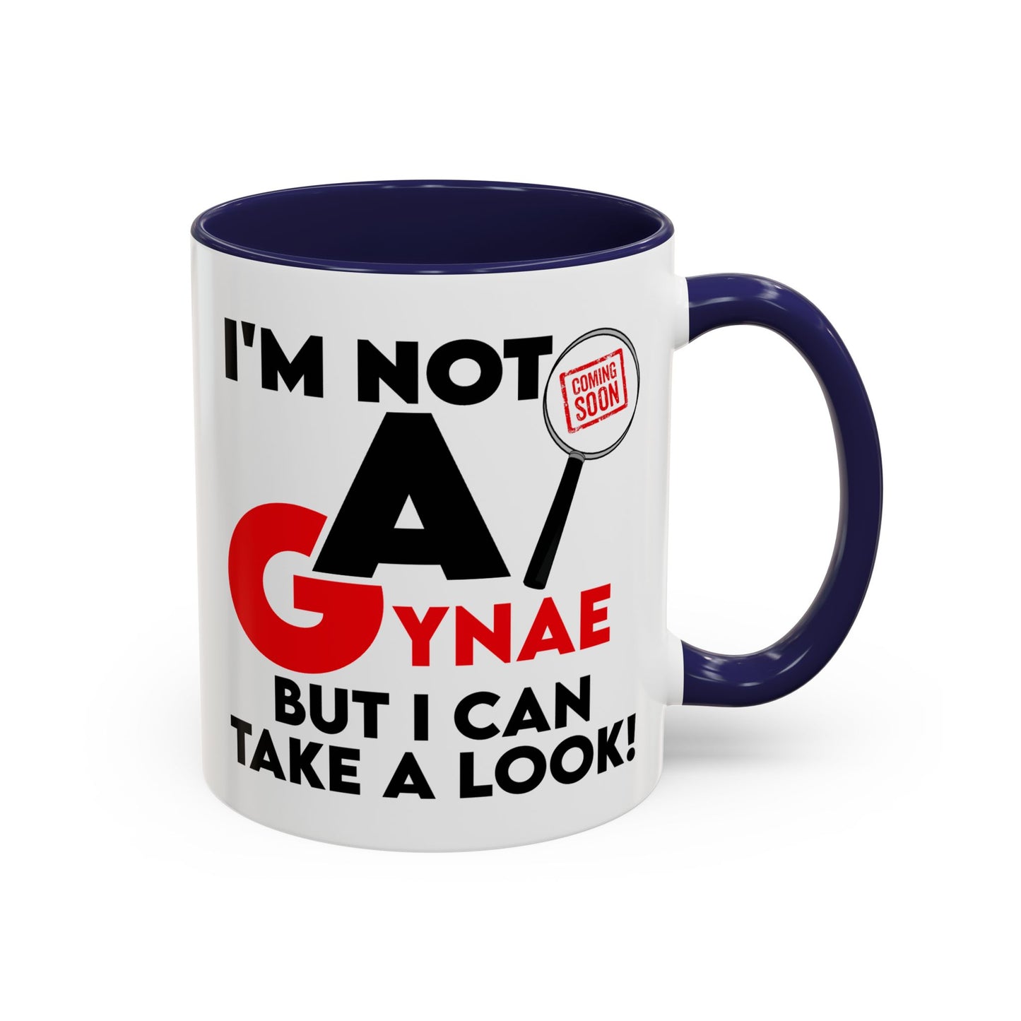 Adult Mug - I'm Not a Gynae