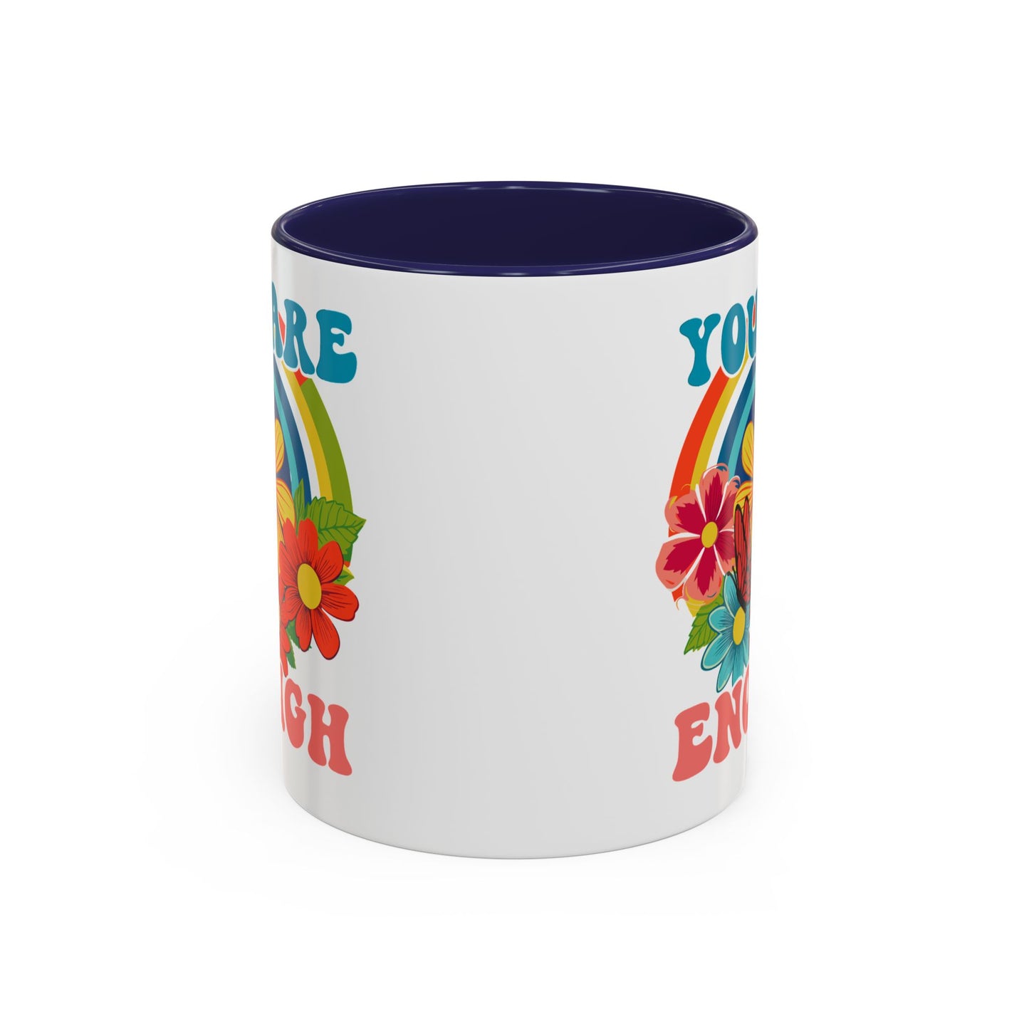 Motivation Mug - You Are Enough