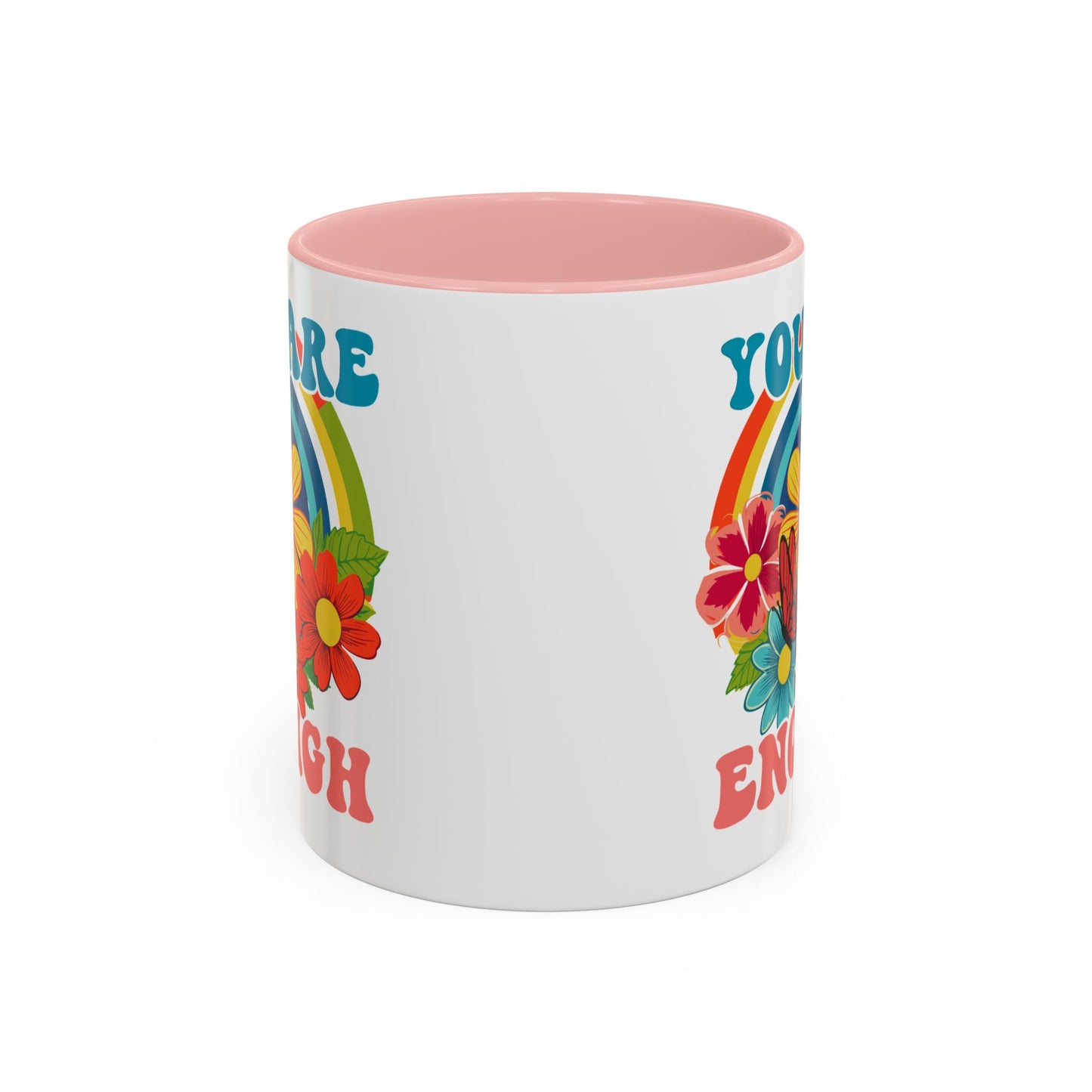 Motivation Mug - You Are Enough