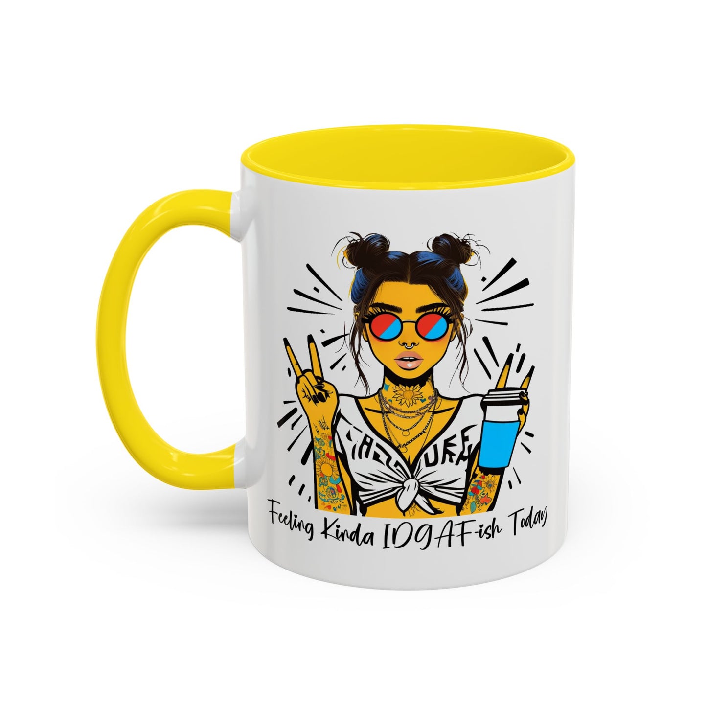 Humor Mug - Feeling Kinda IDGAF-ish Today