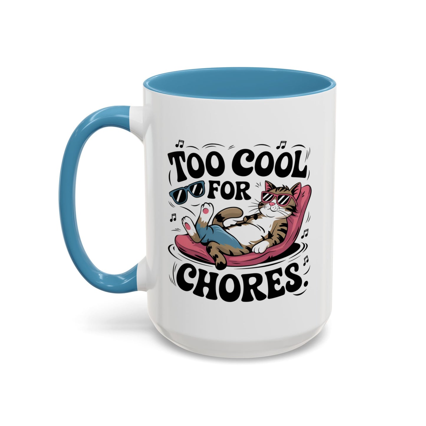 Animal Mug - Too Cool For Chores