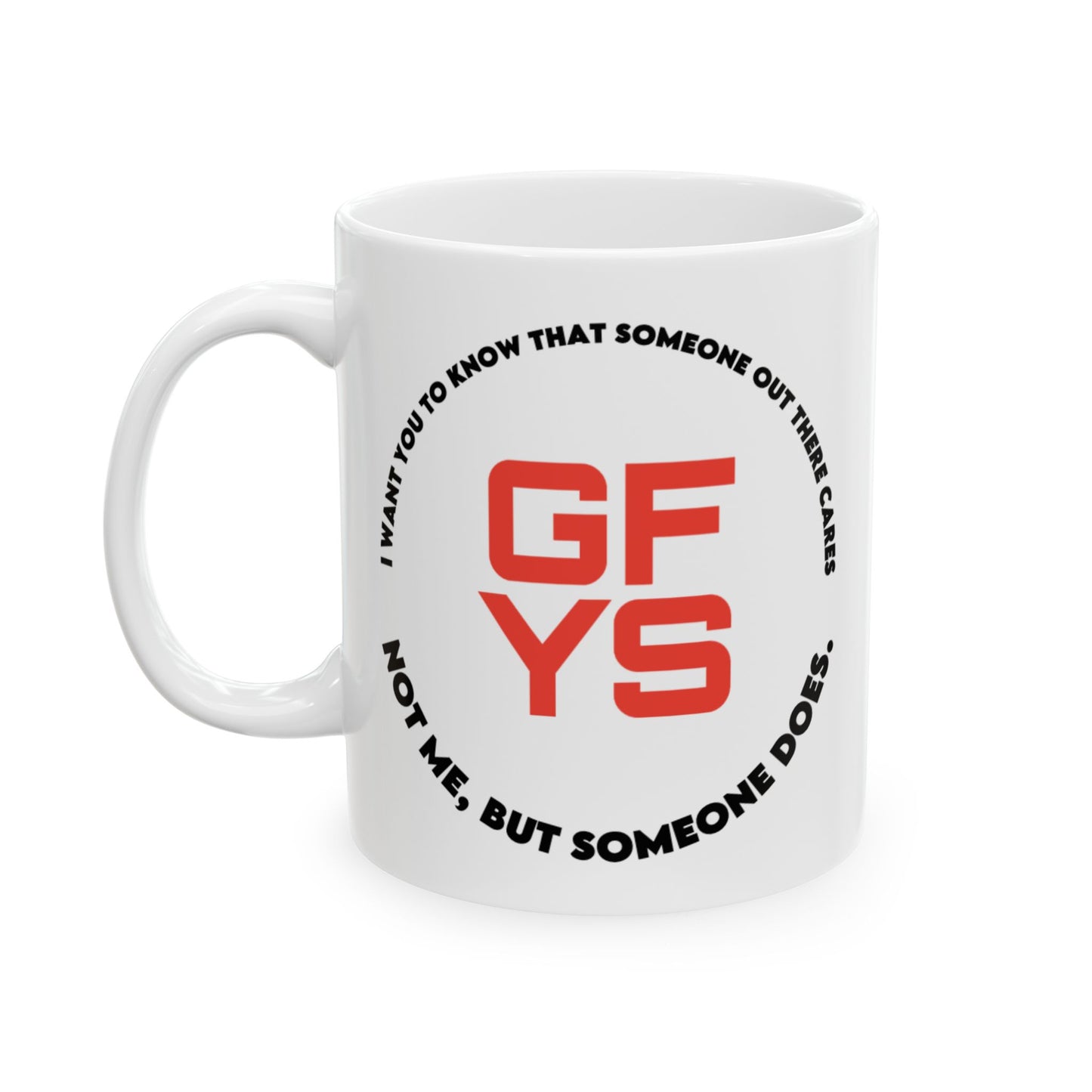 Adult Mug - I Want You To Know