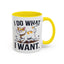 Animal Mug - I Do What I Want