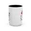 Humor Mug - OMG You're So Cute