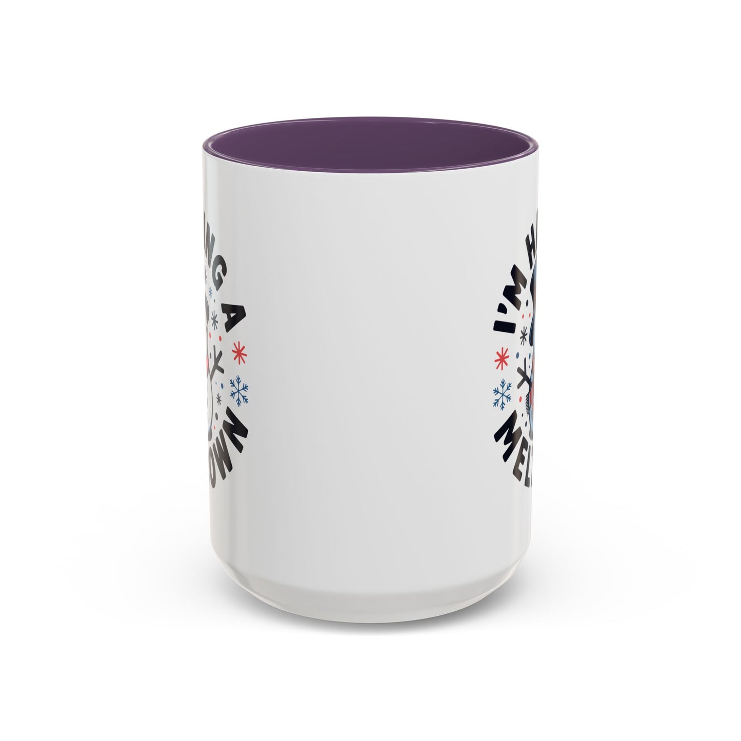 Office Mug - I'm Having A Meltdown