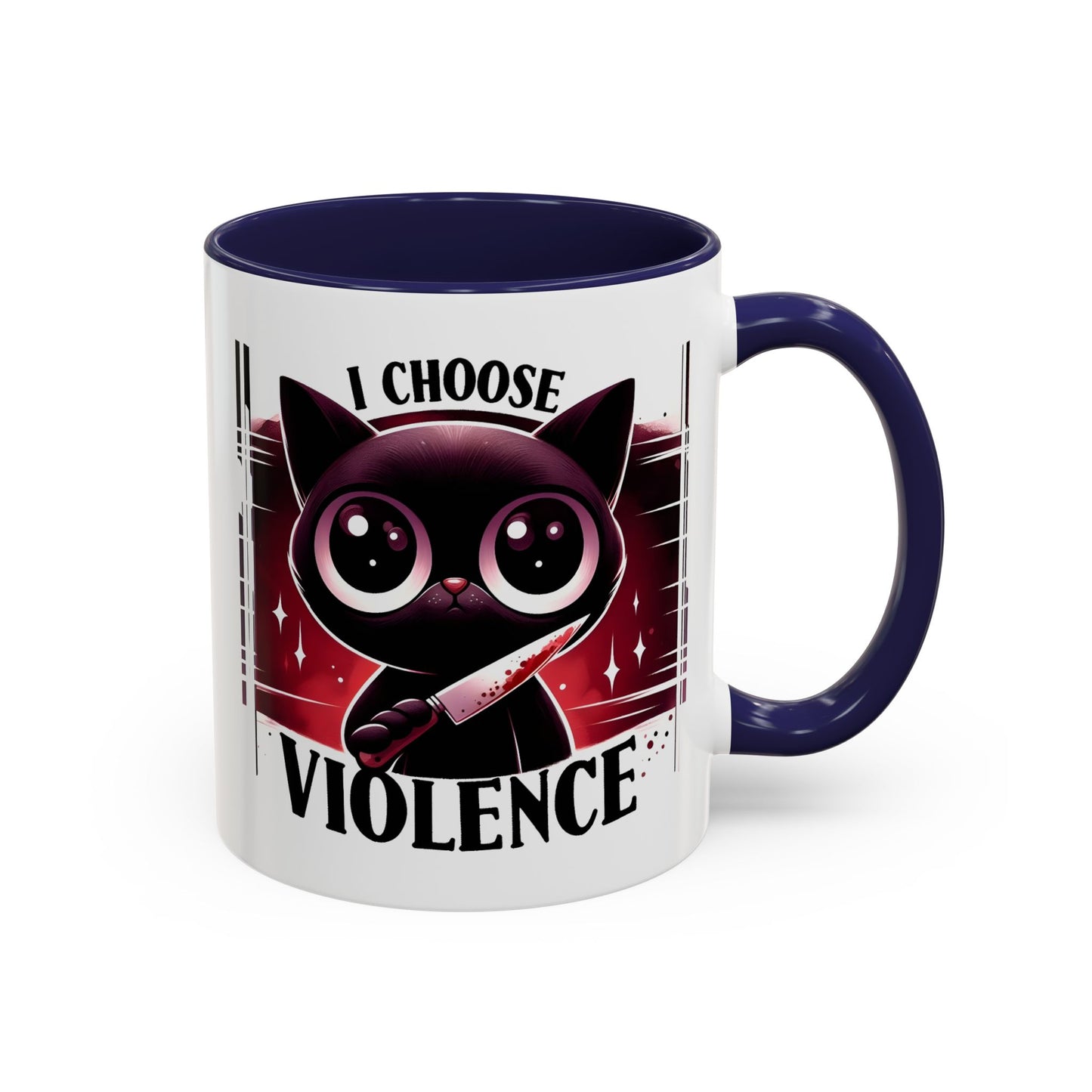 Humor Mug - I Choose Violence