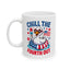 4th of July Mug - Chill the Fourth Out