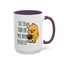 Humor Mug - I Like the Sound