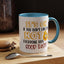 Humor Mug - It's Ok If You Don't Like Me