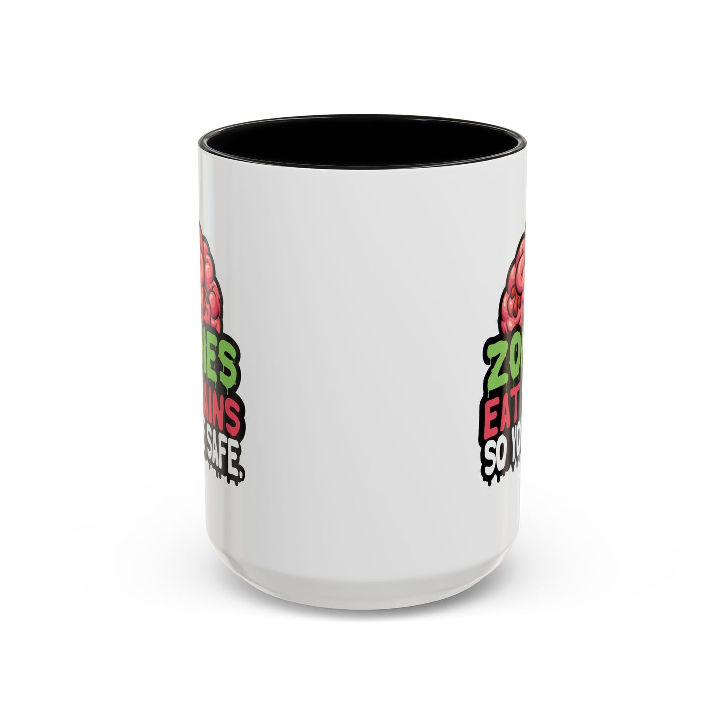 Humor Mug - Zombies Eat Brains