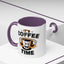 Humor Mug - It's Coffee Time!
