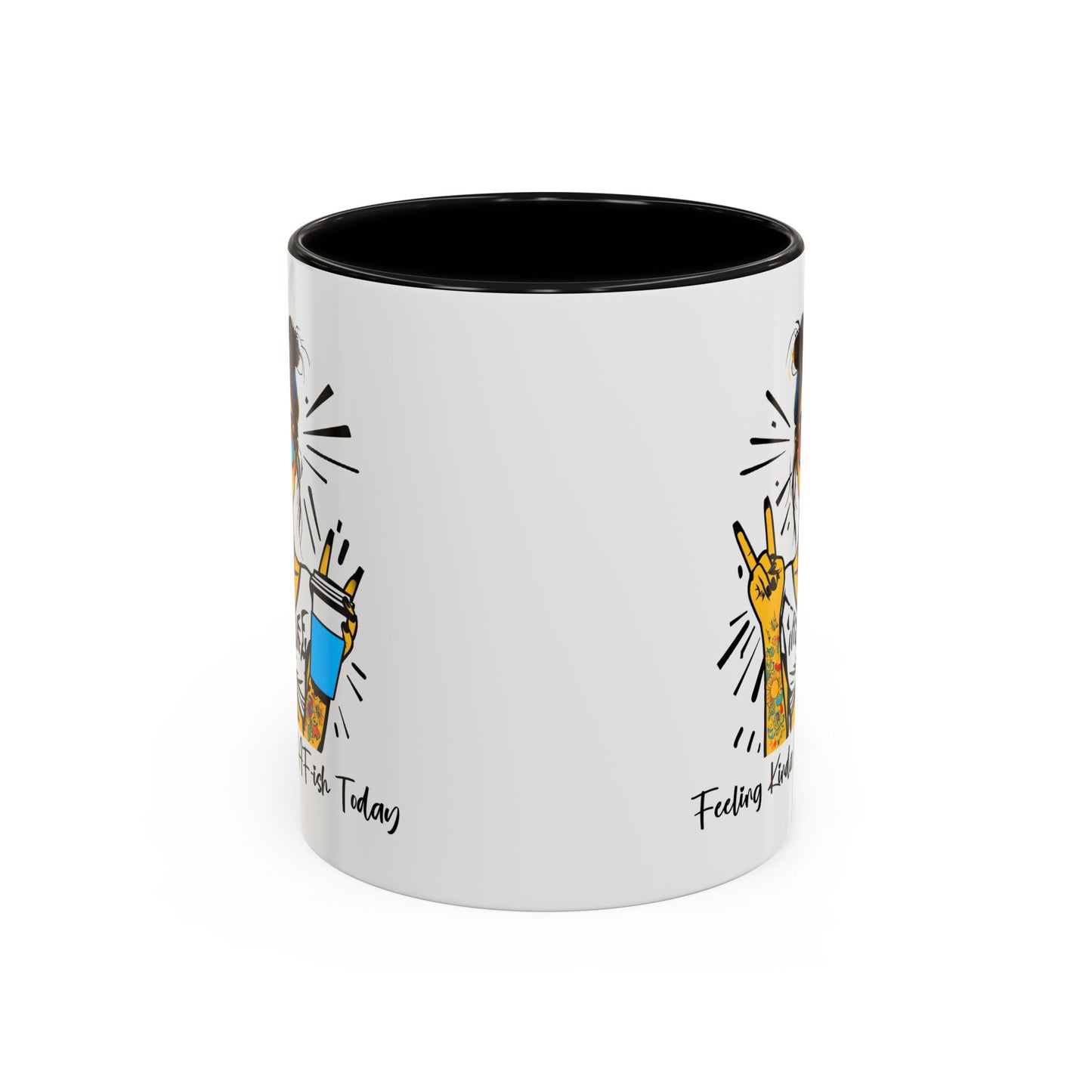 Humor Mug - Feeling Kinda IDGAF-ish Today