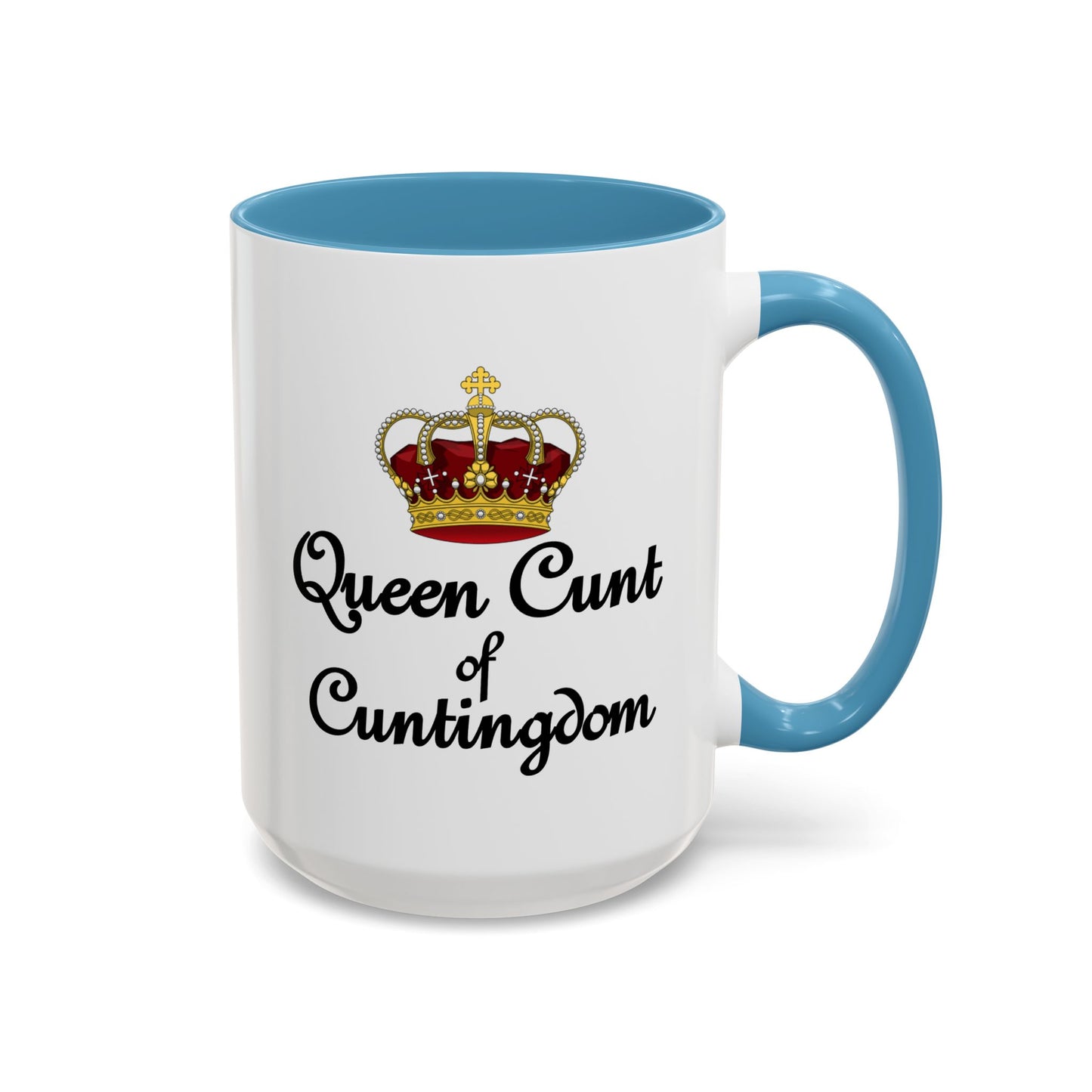 Adult Mug - Queen Cunt Of Cuntingdom