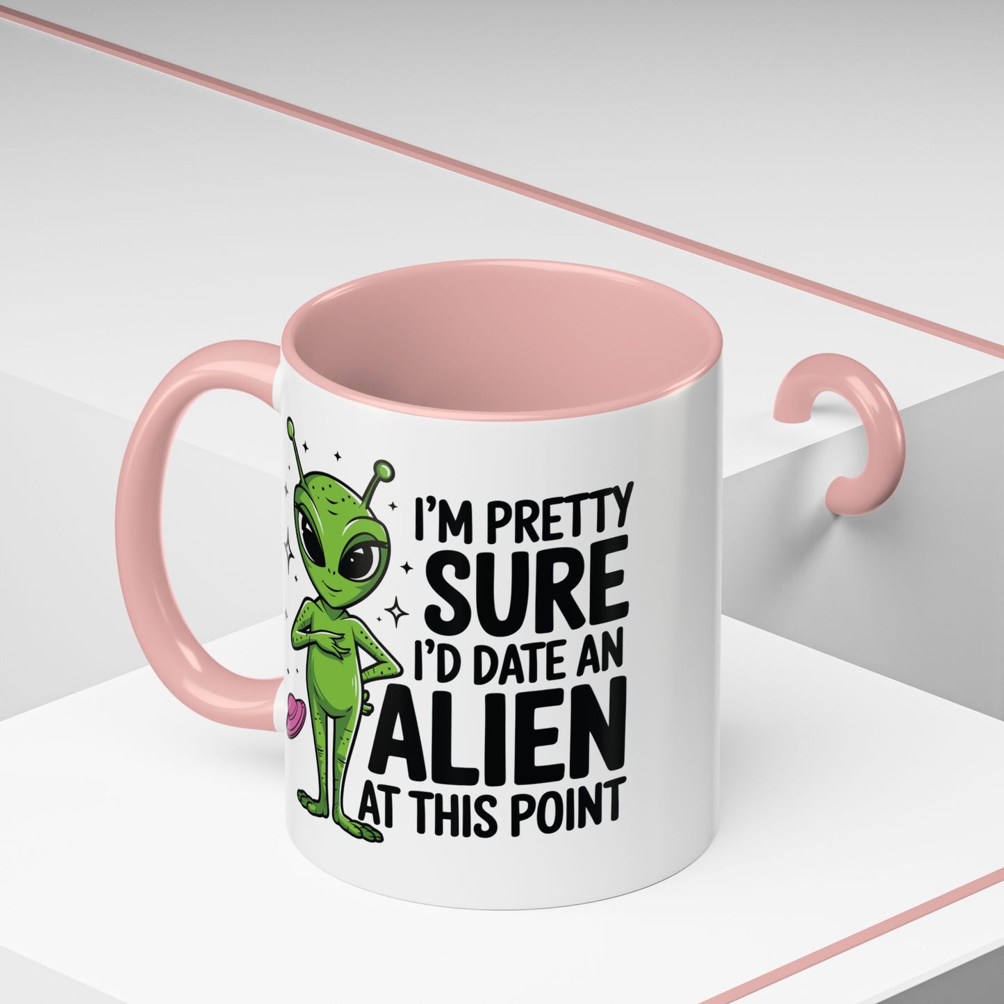 Alien Mug - I'm Pretty Sure