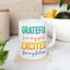 Wellness Mug - Grateful For My Past