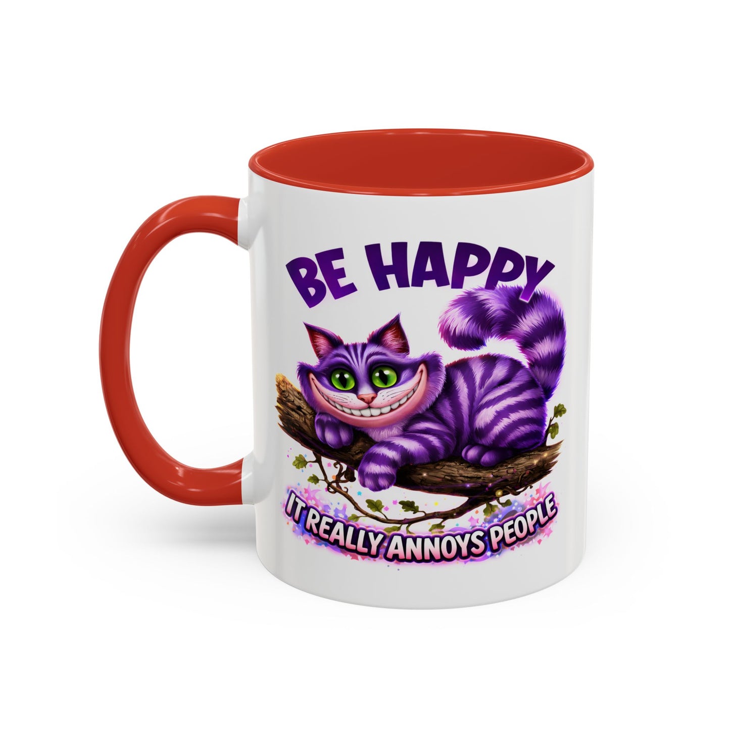 Humor Mug - Be Happy
