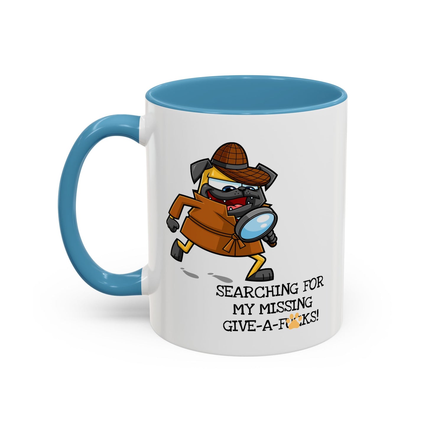 Adult Mug - Searching For My Missing Give-A-Fucks