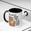 Animal Mug - I'm Exactly Where I Want To Be