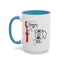 Humor Mug - Sometimes I Hate My Job