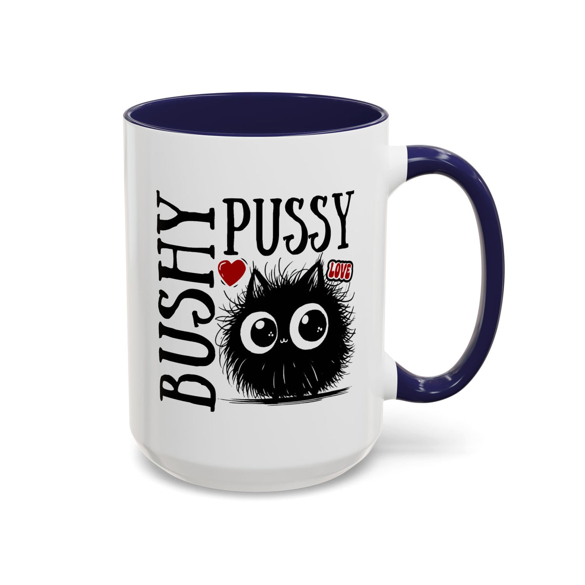 Adult Mug - Love Bushy Pussy