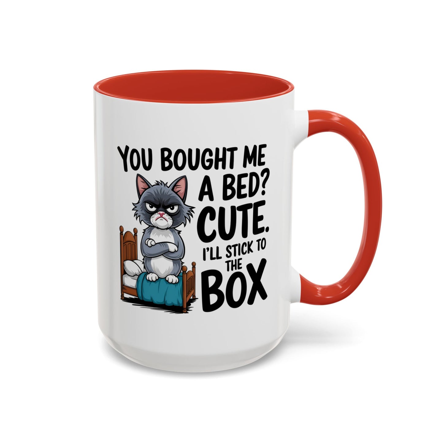 Animal Mug - You Bought Me a Bed?