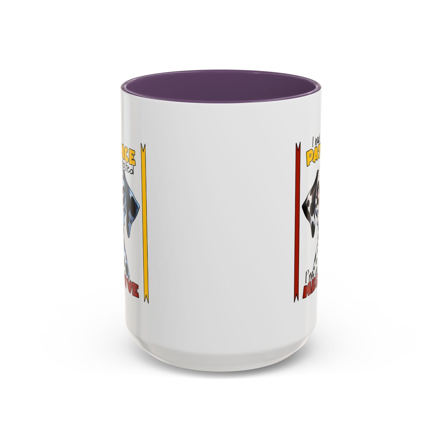 Humor Mug - I Had My Patience Tested