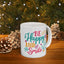 Motivation Mug - Be Happy and Smile
