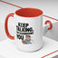 Humor Mug - Keep Talking I'm Diagnosing You