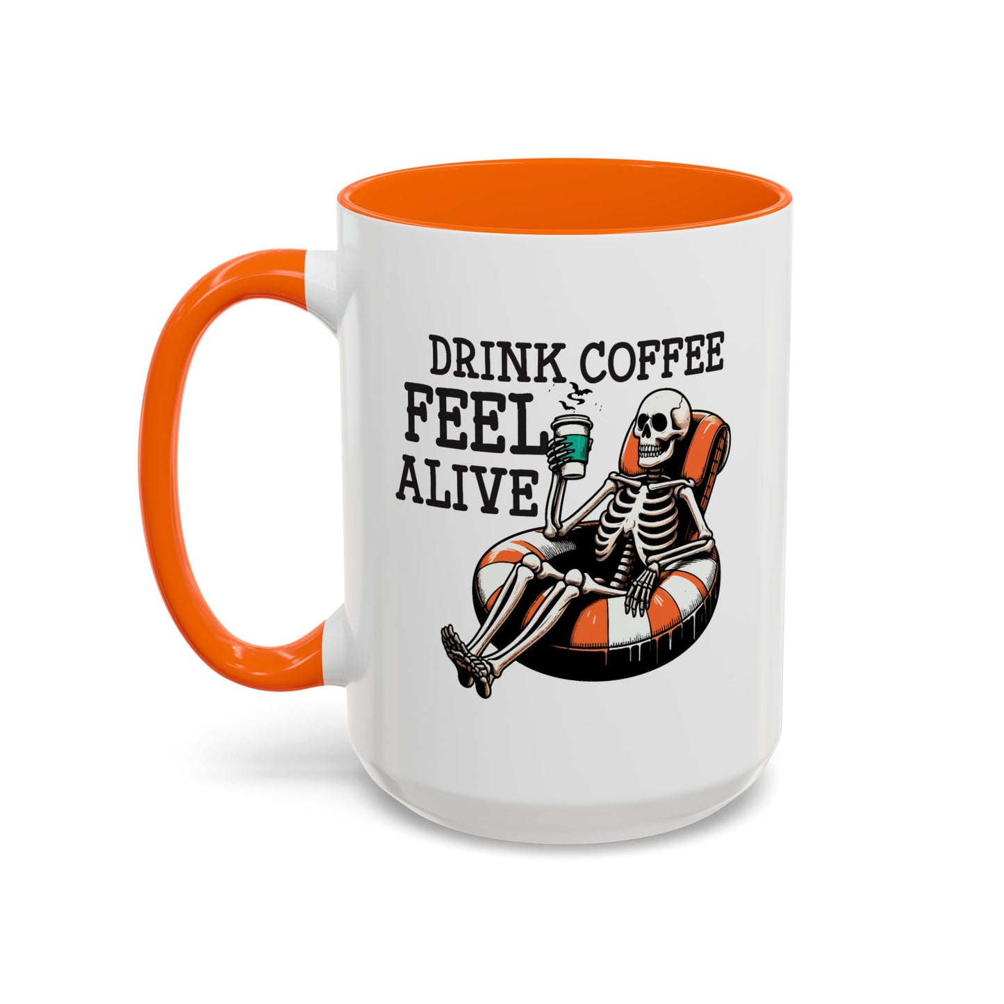 Humor Mug - Drink Coffee Feel Alive