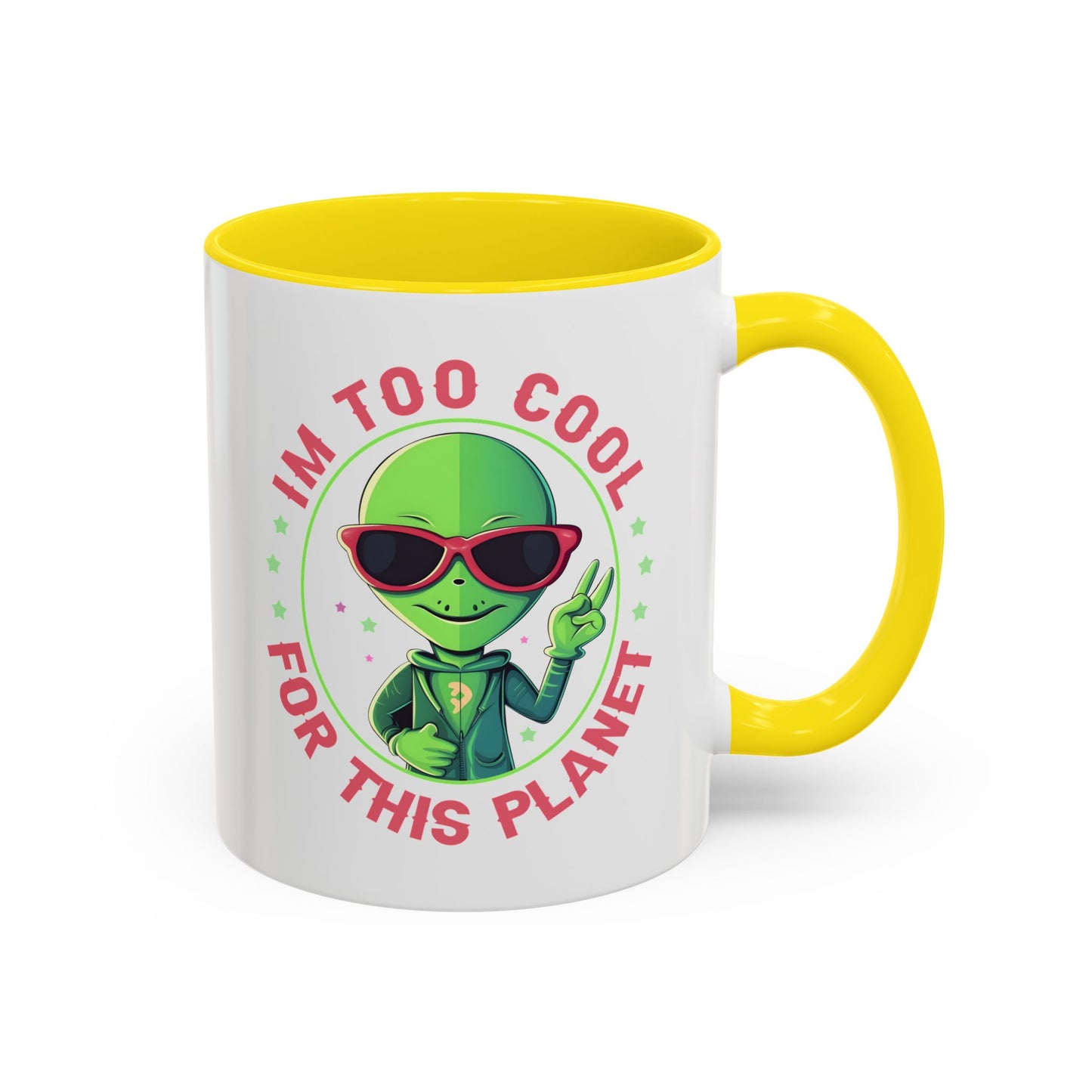 Alien Mug - I'm too Cool