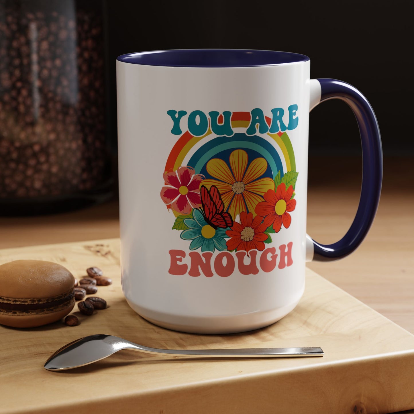 Motivation Mug - You Are Enough