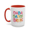 Father's Day Mug - Dada Daddy Dad Bruh