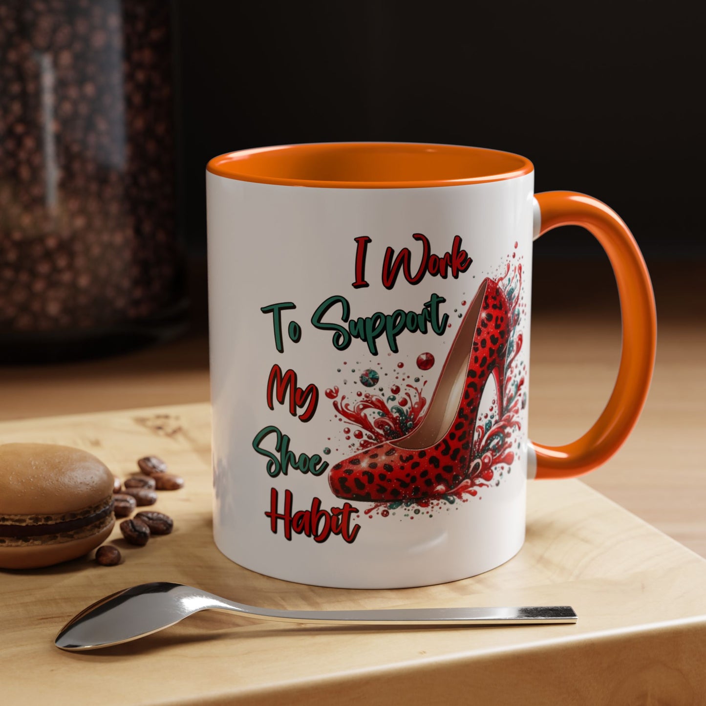 Humor Mug - I Work to Support My Shoe Habit