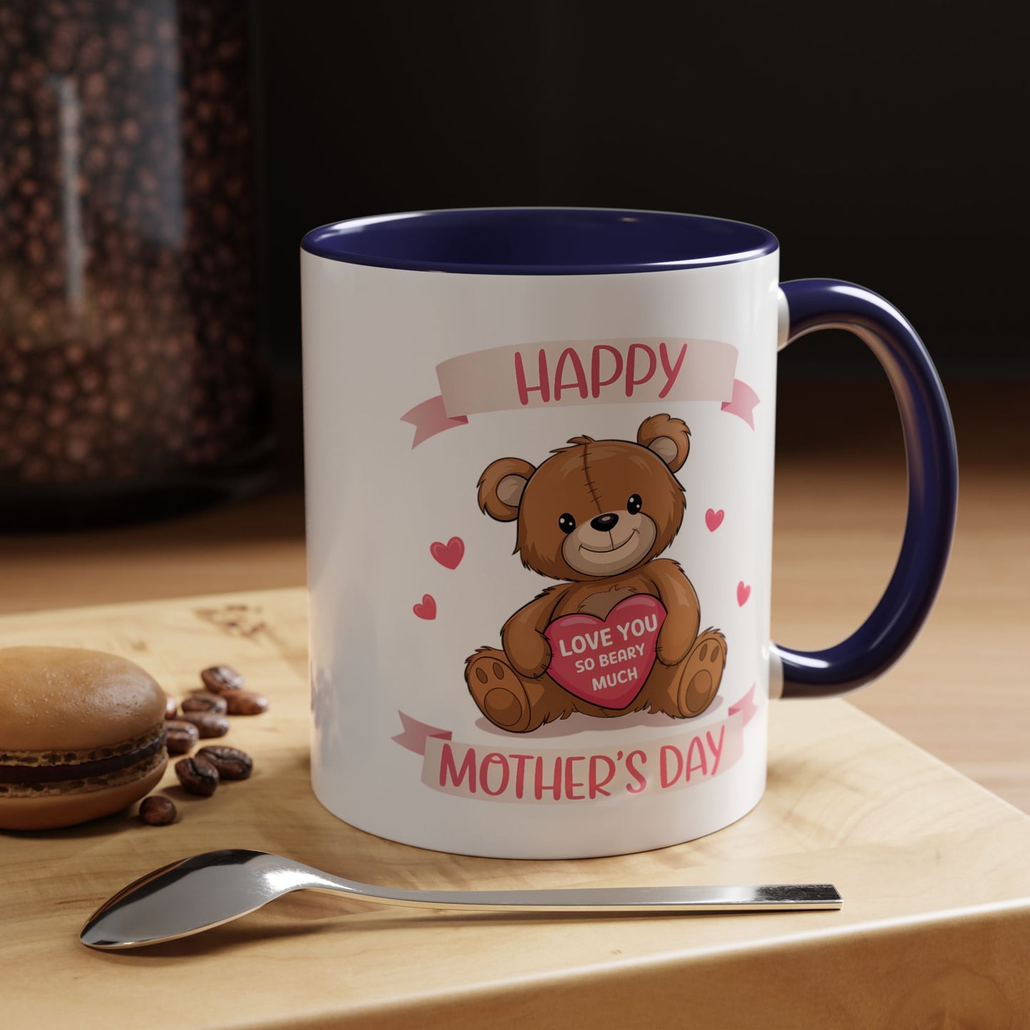 Mother's Day Mug - Happy Mother's Day Bear