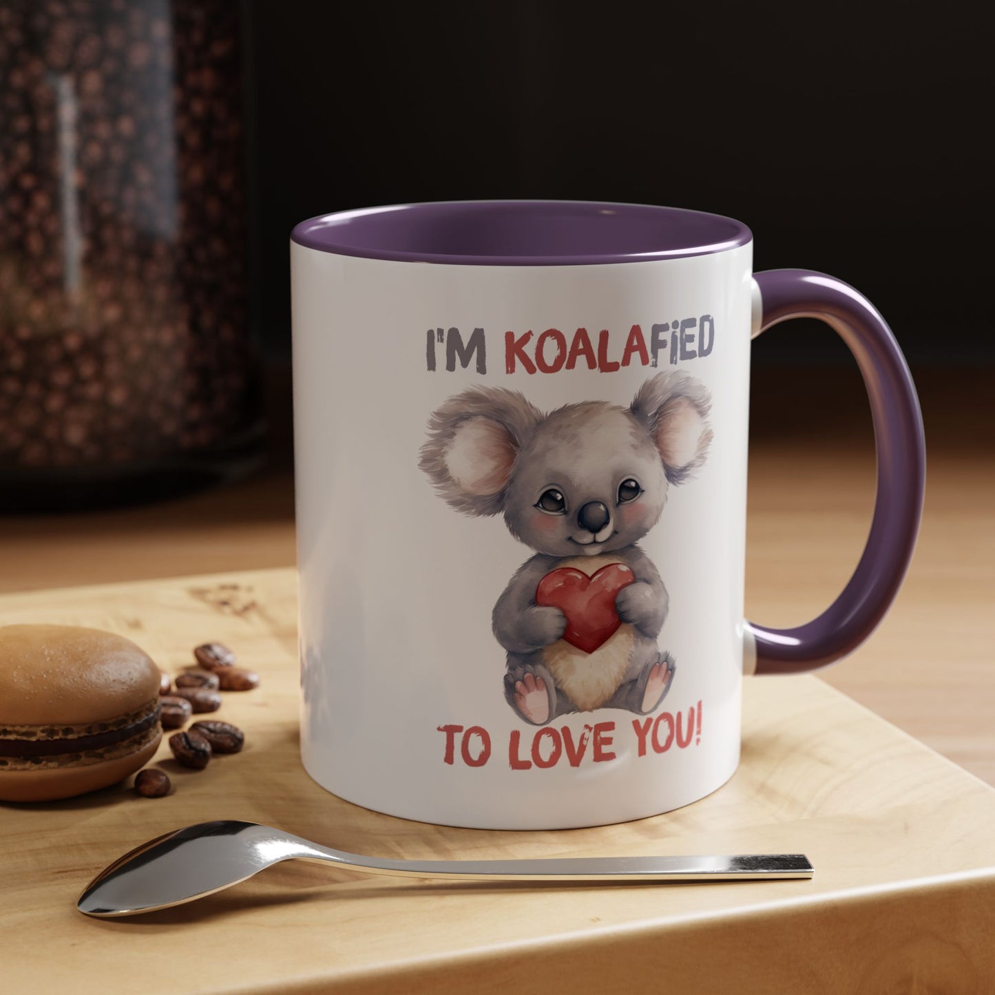 Valentine's Day Mug - I'm Koalafied To Love You