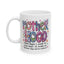 Humor Mug - Motherhood