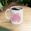 Motivation Mug - Be Your Own Kind of Beautiful 3