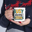 Humor Mug - Busy Doing Nothing