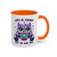 Wellness Mug - Life Is Tough Owl