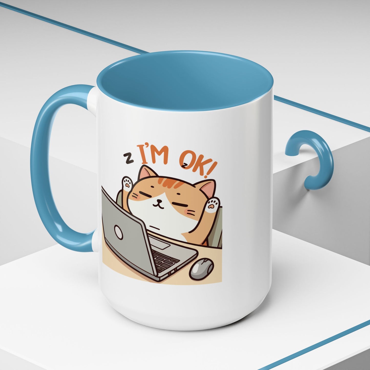 Office Mug - I'm Ok