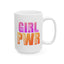 Motivation Mug - Girl Power